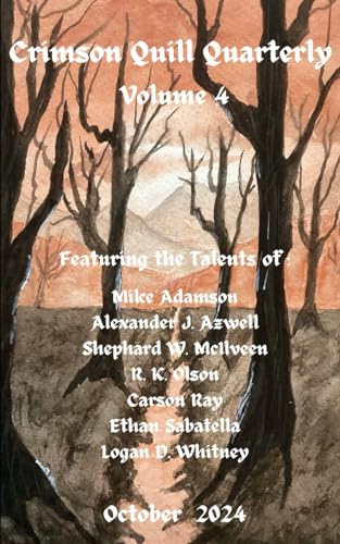 Stock image for Crimson Quill Quarterly: Volume 4 for sale by Ria Christie Collections