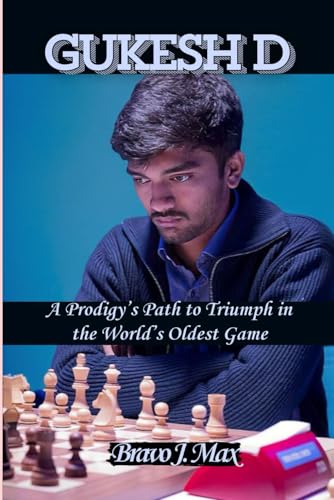

Gukesh D: A Prodigy's Path to Triumph in the World's Oldest Game