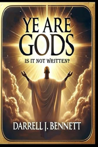 Immagine dell'editore per Ye Are GODS: Is It Not Written? venduto da Ria Christie Collections