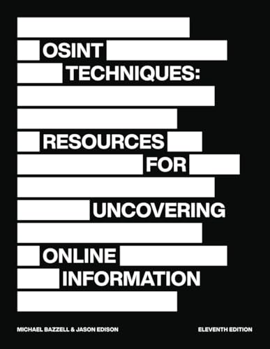 Imagen de archivo de OSINT Techniques: Resources for Uncovering Online Information a la venta por medimops