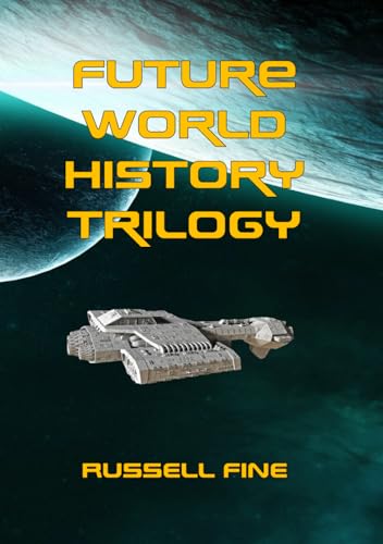 Stock-Bild f�r Future World History Trilogy