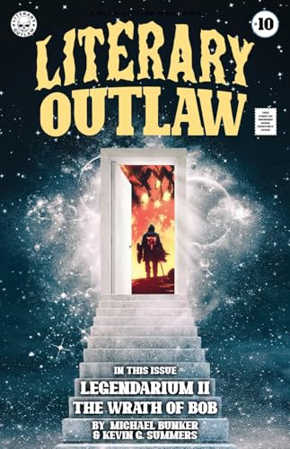 Stock image for Literary Outlaw #10: The Wrath of Bob for sale by Ria Christie Collections