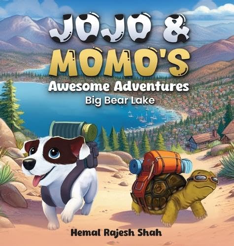 Stock image for JOJO & MOMO'S Awesome Adventures: Big Bear Lake for sale by Ria Christie Collections