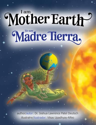 Stock image for I am Mother Earth Yo soy Madre Tierra (Spanish Edition) for sale by California Books