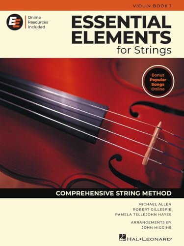 Stock image for Essential Elements for Strings: Violin Book 1 with EEi | Beginner Violin Sheet Music and Songbook for Students and Teachers | Music Pedagogy with Interactive Tools | Comprehensive String Method for sale by HPB-Diamond