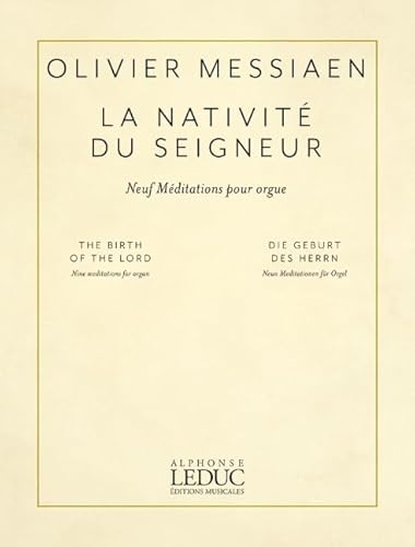 Stock image for Messiaen: La Nativite Du Seigneur (the Birth of the Lord) for Organ (Paperback) for sale by CitiRetail