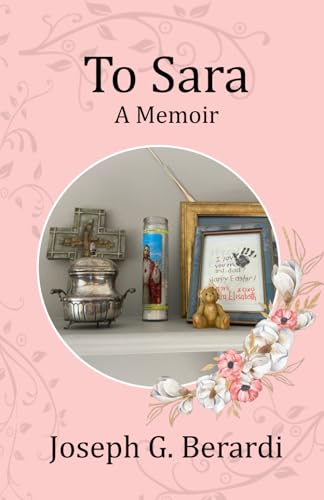 Immagine dell'editore per To Sara: A Memoir venduto da California Books