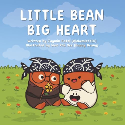 Stock image for Little Bean Big Heart [Paperback] Patel, Jaymin and Wan, Poh Yee for sale by Lakeside Books