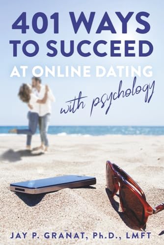 Stock image for 401 Ways to Succeed at Online Dating With Psychology for sale by GreatBookPrices