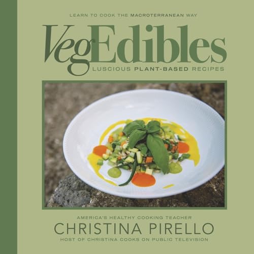 Beispielbild fr VegEdibles: Luscious Plant-based Recipes [Paperback] Pirello, Christina zum Verkauf von Lakeside Books