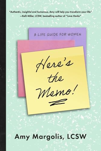 Stock image for Here's the Memo!: A Life Guide for Women for sale by 8trax Media