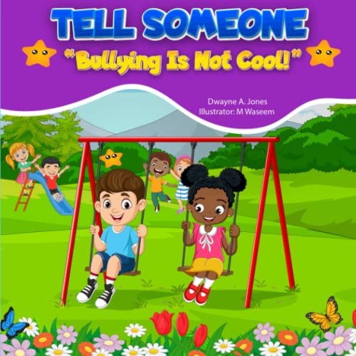 Stock image for Tell Someone: Bullying is NOT cool. for sale by Ria Christie Collections