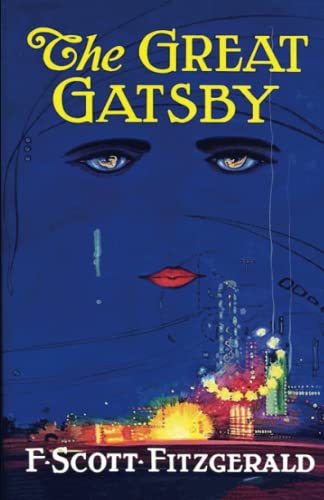 Stock image for The Great Gatsby: Original 1925 Edition (An F. Scott Fitzgerald Classic Novel) for sale by Half Price Books Inc.