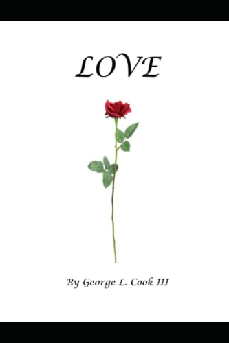 9798351350196: LOVE: A Collecton of Love Poems