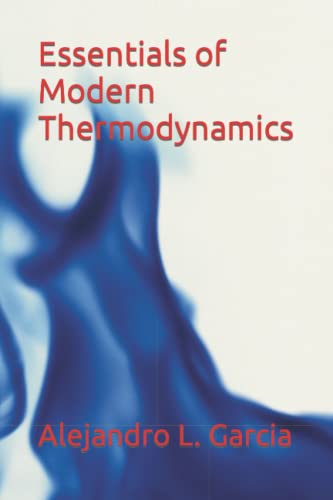 Stock image for Essentials of Modern Thermodynamics for sale by GreatBookPrices