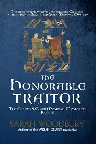 Stock image for The Honorable Traitor (The Gareth Gwen Medieval Mysteries) for sale by KuleliBooks