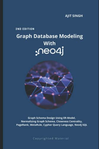 Stock image for Graph Database Modeling With neo4j: 2nd Edition for sale by GreatBookPrices