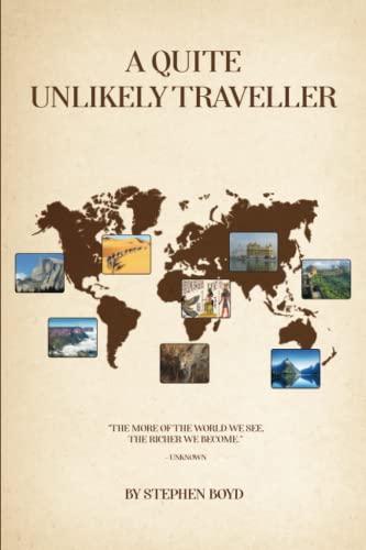Stock image for A Quite Unlikely Traveller for sale by Bahamut Media