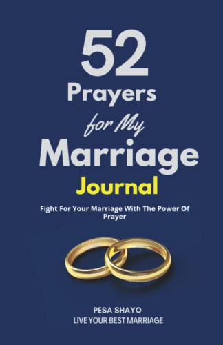 Beispielbild fr 52 Prayers for My Marriage: Fight For Your Marriage With The Power Of Prayer zum Verkauf von Ria Christie Collections