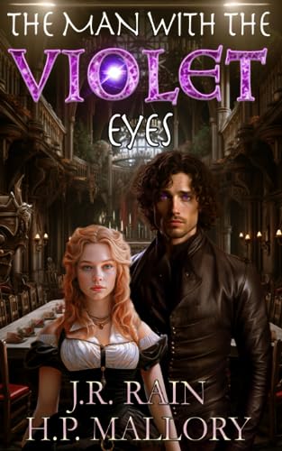 Stock image for The Man with the Violet Eyes: Enemies to Lovers Historical Fantasy Romance (Crown of Lies) for sale by California Books