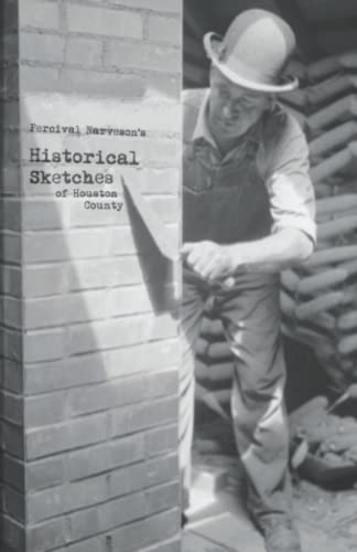 Stock image for Historical Sketches of Houston County for sale by California Books