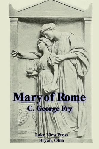 Stock image for Mary of Rome for sale by Ria Christie Collections