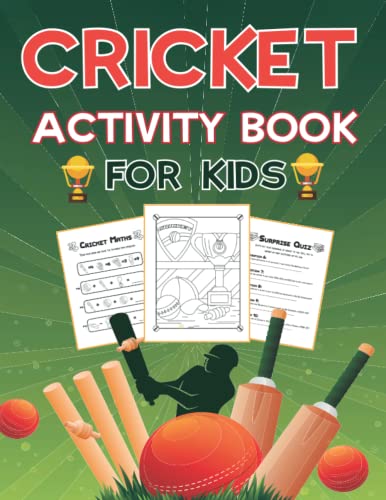 Beispielbild fr Cricket Activity Book for Kids: Colouring Pages, Secret Coding, Mazes, Fun Facts, Quizzes, Crosswords and Much More! Cricket Themed Fun for Children. (Sports Kids Activity Books) zum Verkauf von AwesomeBooks