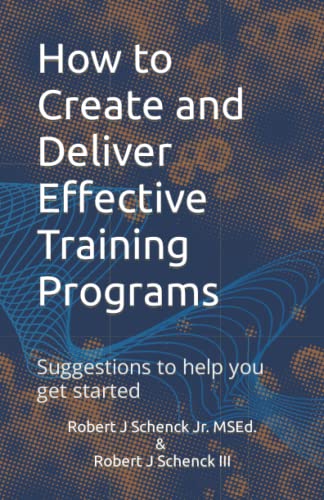 Stock image for How To Create And Deliver Effective Training Programs for sale by GreatBookPrices