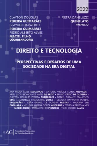 9798353679776: Direito e Tecnologia: perspectivas e desafios de uma sociedade na era digital