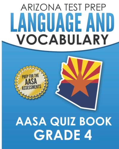 Stock image for ARIZONA TEST PREP Language & Vocabulary AASA Quiz Book Grade 4 for sale by Ria Christie Collections