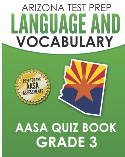 Stock image for ARIZONA TEST PREP Language & Vocabulary AASA Quiz Book Grade 3 for sale by Ria Christie Collections