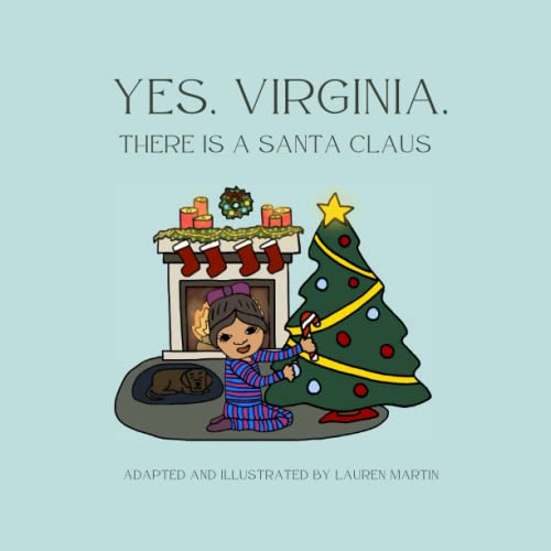 Imagen de archivo de Yes, Virginia, There is a Santa Claus a la venta por PBShop.store US