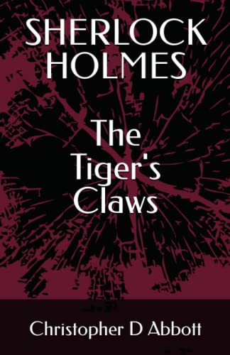 Stock image for SHERLOCK HOLMES The Tiger's Claws for sale by GreatBookPrices