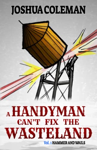 Beispielbild fr Handyman Can't Fix The Wasteland Vol. 1 zum Verkauf von PBShop.store US