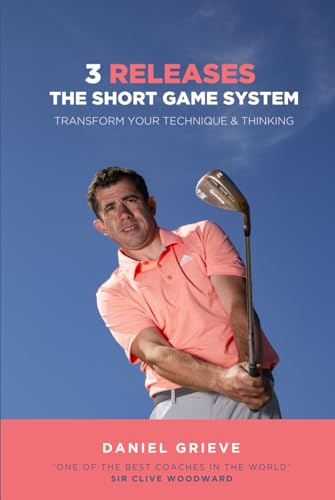 Stock image for 3 Releases: The Short Game System: Transform Your Technique & Thinking for sale by medimops