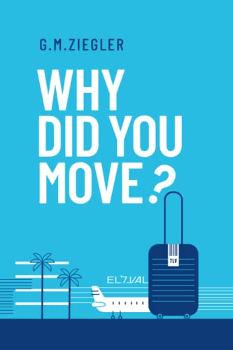 Imagen de archivo de Why Did You Move? a la venta por PBShop.store US