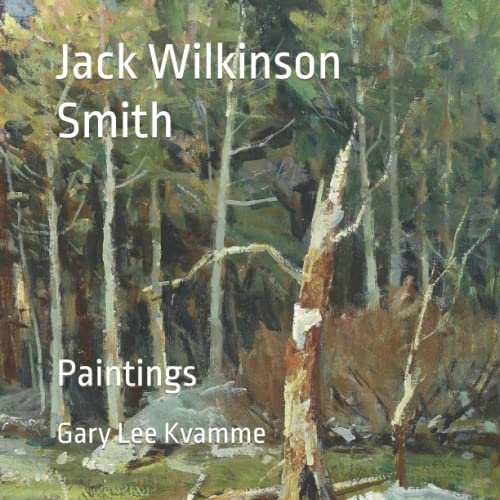 Beispielbild fr Jack Wilkinson Smith: Paintings zum Verkauf von GreatBookPrices