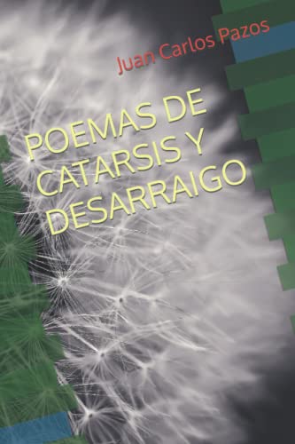 Stock image for POEMAS DE CATARSIS Y DESARRAIGO for sale by Ria Christie Collections