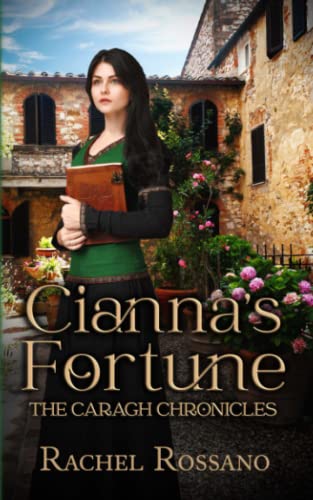 Stock image for Cianna's Fortune (The Caragh Chronicles, Book 3) for sale by GreatBookPrices