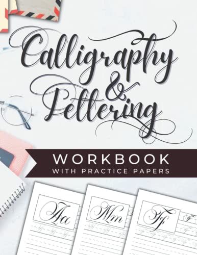 Stock image for Calligraphy and Lettering Workbook and Practice Paper: A formal script calligraphy workbook for beginners with tips, techniques, and practice pages for sale by Omega