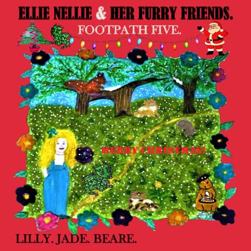 Stock image for Ellie Nellie and Her Furry Friends. for sale by PBShop.store US