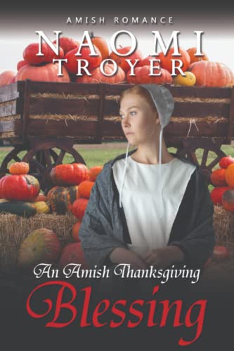 Beispielbild fr An Amish Thanksgiving Blessing zum Verkauf von More Than Words