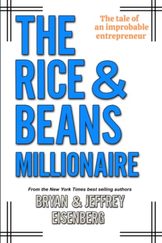 Stock image for The Rice and Beans Millionaire: The Tale of an Improbable Entrepreneur for sale by mountain