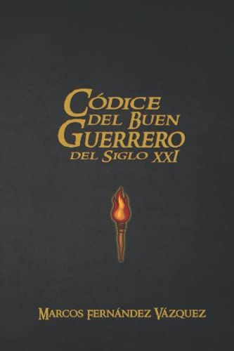 Stock image for Cdice del buen guerrero del siglo XXI for sale by GreatBookPrices