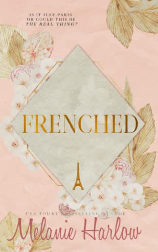 Stock image for Frenched: Special Edition Paperback: (Includes Yanked) for sale by Omega