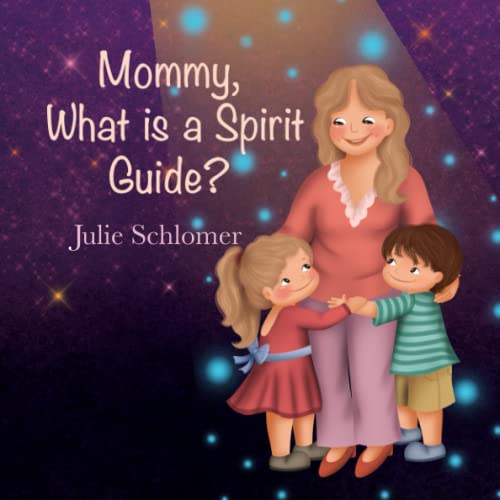 Imagen de archivo de Mommy, What is a Spirit Guide? a la venta por Decluttr