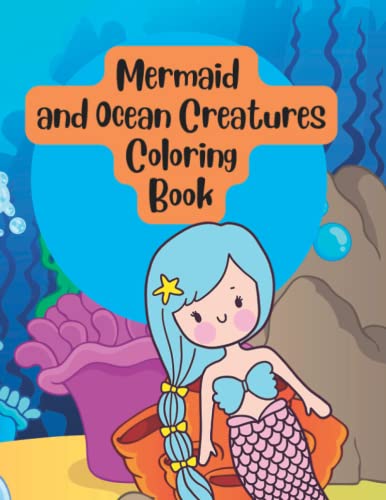 Imagen de archivo de Mermaid and Ocean Creatures Under Sea Coloring Book for Kids a la venta por Chiron Media