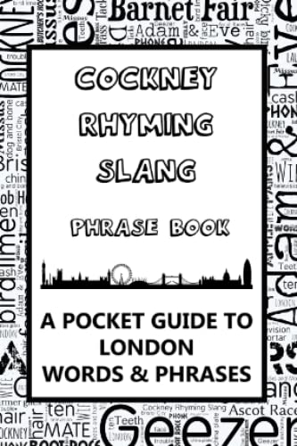 Beispielbild fr Cockney Rhyming Slang Phrase Book. A Pocket Guide To London Words & Phrases: A fun mini dictionary to learn yourself Cockney dialect    humorous funny gift idea zum Verkauf von WeBuyBooks 2