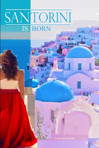 Stock image for Santorini Is Born for sale by California Books