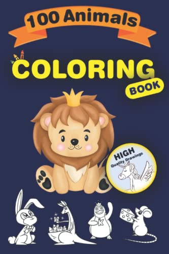 Beispielbild fr Animals Coloring book for kids 100 Animals in One Book zum Verkauf von Ria Christie Collections